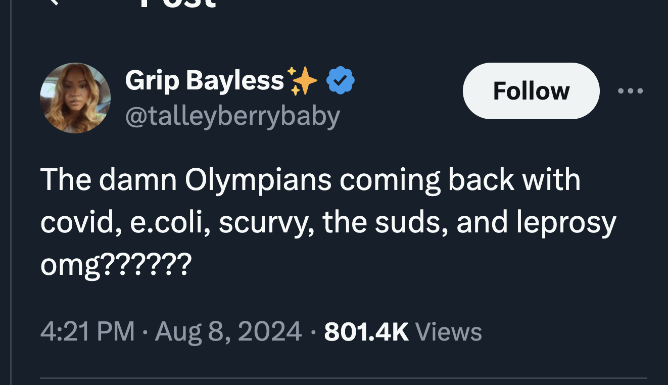 screenshot - Grip Bayless The damn Olympians coming back with covid, e.coli, scurvy, the suds, and leprosy omg?????? Views